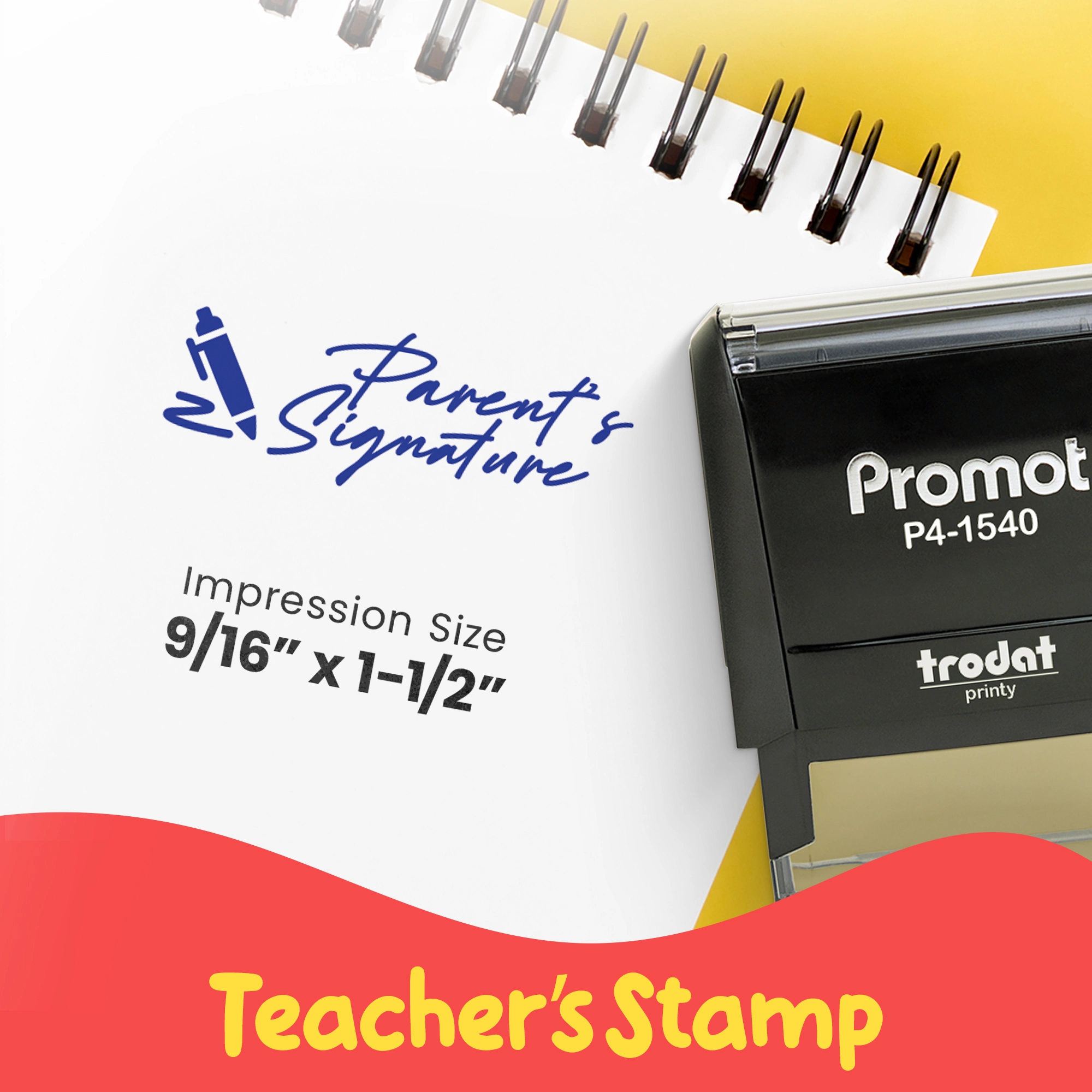 Parent's Signature - Teacher Stamp
